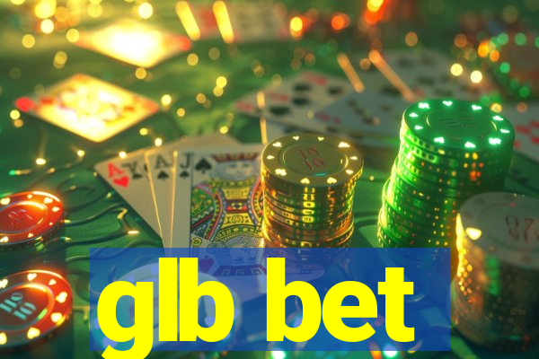 glb bet
